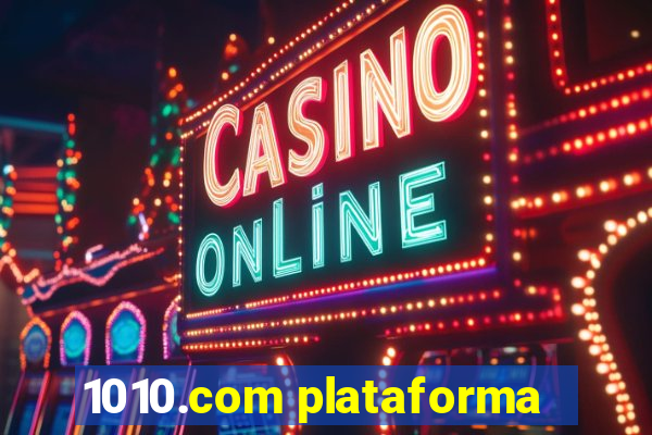 1010.com plataforma